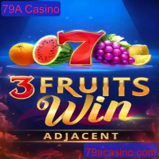 Descubra a Emoção de 3FruitsWin no 79A Casino