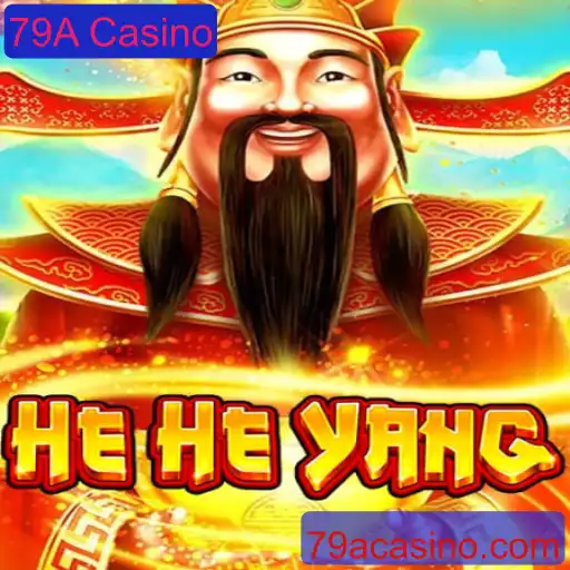 Descubra o Fascínio do Jogo HeHeYang no 79A Casino