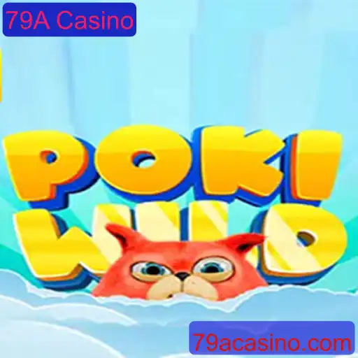 Explorando o Mundo de PokiWild: Um Novo Jogo no 79A Casino