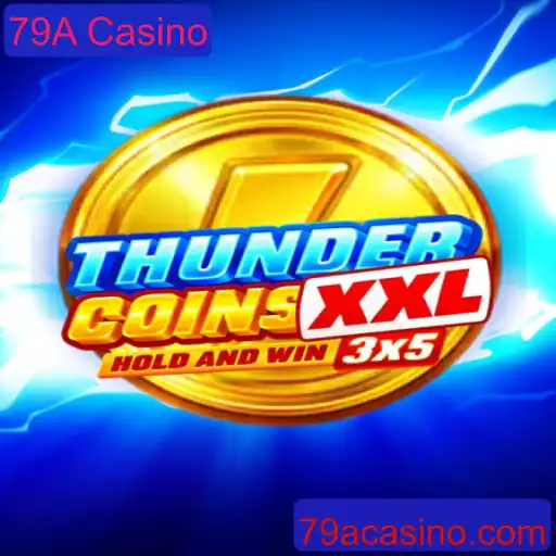 Explorando o Mundo Empolgante de ThunderCoinsXxl no 79A Casino